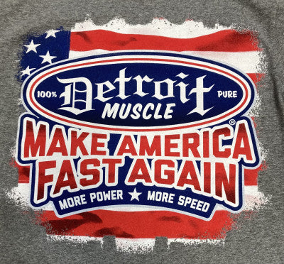 Detroit Muscle Make America Fast Again T-Shirt Grey