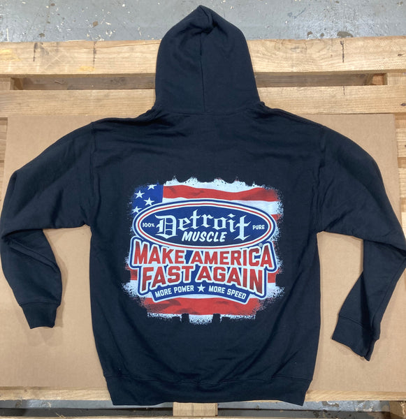 Detroit Muscle, Make America Fast Again, Hoodie