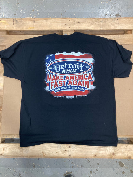 Detroit Muscle Make America Fast Again T-Shirt